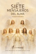 Cover-Bild zum Titel 'Los Siete Mensajeros del Alma' von 'Thamar Darahena'