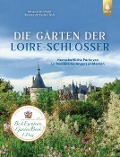 Cover-Bild zum Titel 'Die Gärten der Loire-Schlösser' von 'Hervé Lenain, Barbara de Nicolaÿ'