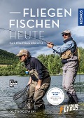 Cover-Bild zum Titel 'Fliegenfischen heute' von 'X. Flyrus'