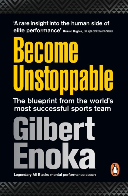 Become Unstoppable - Gilbert Enoka