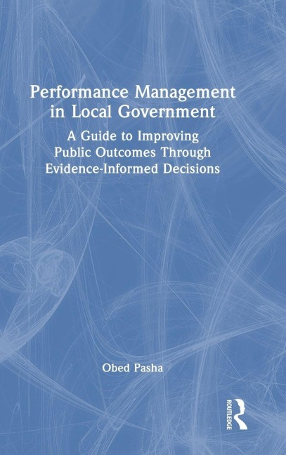 Performance Management in Local Government - Obed Pasha