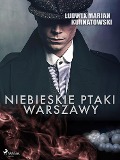 Niebieskie Ptaki Warszawy - Ludwik Marian Kurnatowski