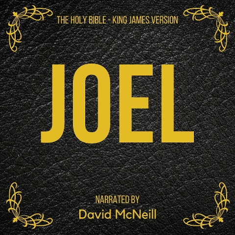 The Holy Bible - Joel - King James