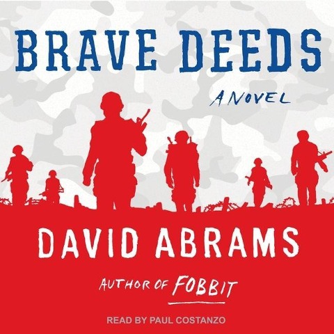 Brave Deeds - David Abrams