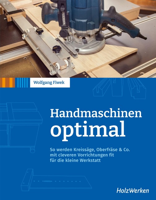 Handmaschinen optimal - Wolfgang Fiwek
