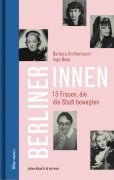 Cover-Bild zum Titel 'Berlinerinnen' von 'Barbara Sichtermann, Ingo Rose'