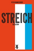 Streich, der Achim - Peter Wawerzinek