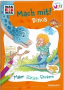 Cover-Bild zum Titel 'WAS IST WAS Meine Welt Mach mit! Dinos' von 'Katja Baier'