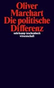Cover-Bild zum Titel 'Die politische Differenz' von 'Oliver Marchart'