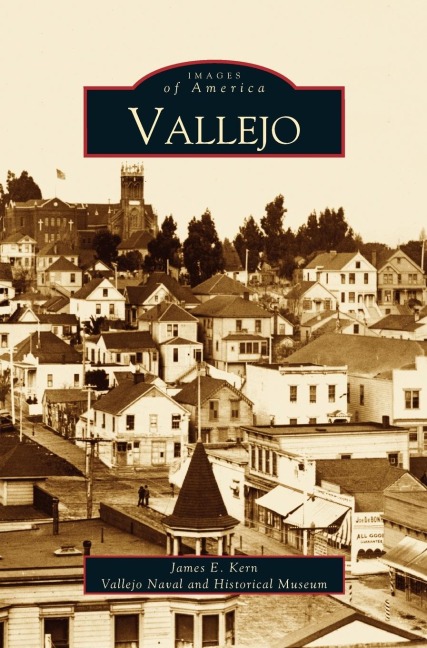 Vallejo - James E. Kem, The Vallejo Naval & Historical Museum, James E. Kern