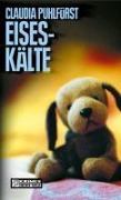 Cover-Bild zum Titel 'Eiseskälte' von 'Claudia Puhlfürst'