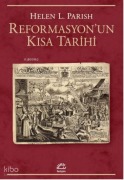 Cover-Bild zum Titel 'Reformasyonun Kisa Tarihi' von 'Helen L. Parish'