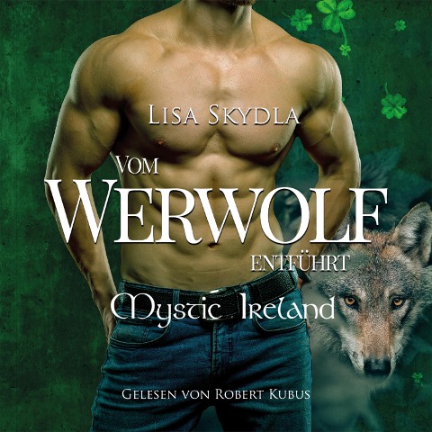 Vom Werwolf entführt - Lisa Skydla