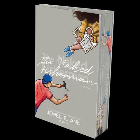 The Naked Fisherman (Fisherman-Reihe 1) - Jewel E. Ann