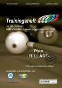Cover-Bild zum Titel 'Pool Billard Trainingsheft PAT Start' von 'Ralf Eckert, Jorgen Sandmann, Andreas Huber'