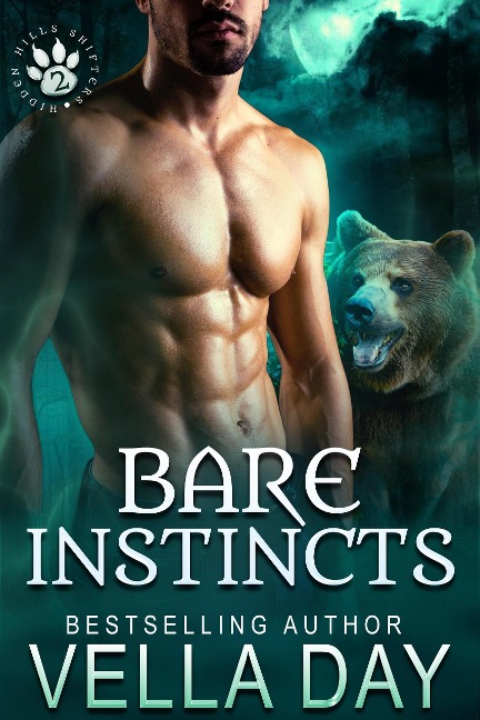 Bare Instincts (Hidden Hills Shifters, #2) - Vella Day