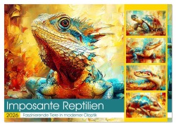 Cover-Bild zum Titel 'Imposante Reptilien. Faszinierende Tiere in moderner Öloptik (Wandkalender 2026 DIN A4 quer), CALVENDO Monatskalender' von 'Rose Hurley'