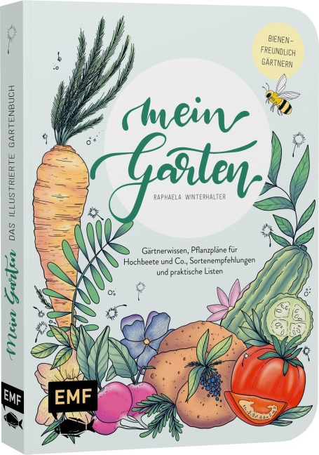 Mein Garten - Das illustrierte Gartenbuch - Raphaela Winterhalter