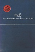 Buffy: les rencontres d'une tueuse - C. M. Dutkiewicz