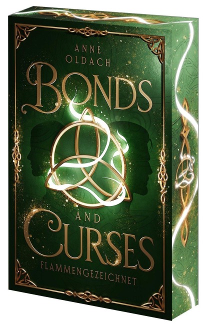 Bonds and Curses- Flammengezeichnet - Anne Oldach