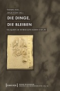 Die Dinge, die bleiben - 