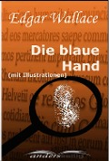 Cover-Bild zum Titel 'Die blaue Hand (mit Illustrationen)' von 'Edgar Wallace'