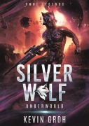 Cover-Bild zum Titel 'Omni Legends - Silver Wolf' von 'Kevin Groh'