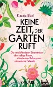 Cover-Bild zum Titel 'Keine Zeit, der Garten ruft' von 'Klaudia Blasl'