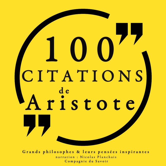 100 citations d'Aristote - Aristote