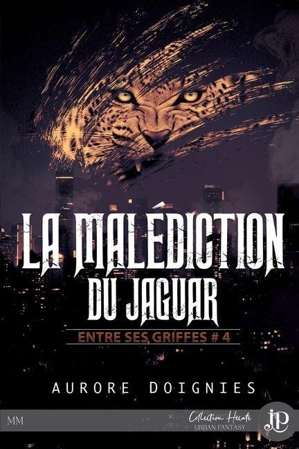 La malédiction du jaguar - Aurore Doignies