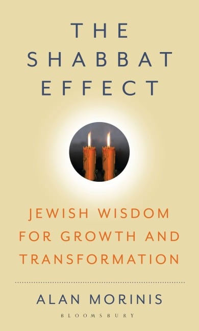 The Shabbat Effect - Alan Morinis