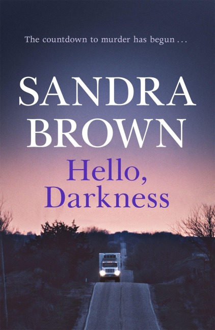 Hello, Darkness - Sandra Brown