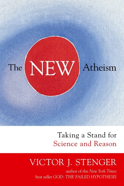 New Atheism - Victor J. Stenger