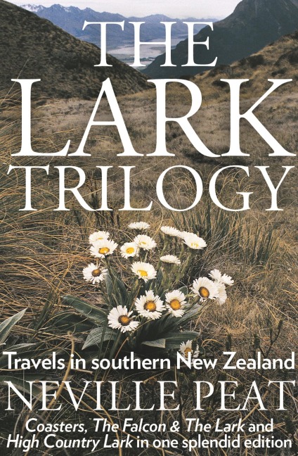 The Lark Trilogy - Neville Peat