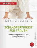 Cover-Bild zum Titel 'Schlagfertigkeit für Frauen' von 'Carolin Lüdemann'