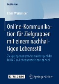 Cover-Bild zum Titel 'Online-Kommunikation für Zielgruppen mit einem nachhaltigen Lebensstil' von 'Karin Weissinger'