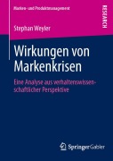 Cover-Bild zum Titel 'Wirkungen von Markenkrisen' von 'Stephan Weyler'