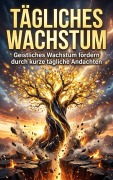 Cover-Bild zum Titel 'Tägliches Wachstum' von 'Quentin Meier'