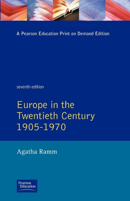 Grant and Temperley's Europe in the Twentieth Century 1905-1970 - Arthur James Grant, H. W. V. Temperley, Agatha Ramm