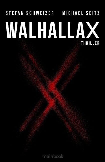 WalhallaX - Michael Seitz, Stefan Schweizer
