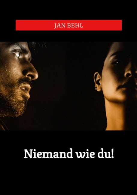 Niemand wie du! - Jan Behl