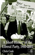 Cover-Bild zum Titel 'A Short History of the Liberal Party 1900-2001' von 'C. Cook'