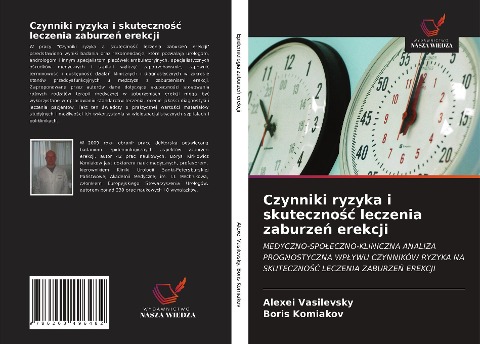 Czynniki ryzyka i skuteczno¿¿ leczenia zaburze¿ erekcji - Alexei Vasilevsky, Boris Komiakov