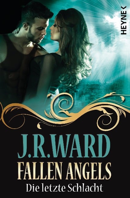 Fallen Angels - Die letzte Schlacht - J. R. Ward