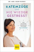Cover-Bild zum Titel '6 Atemzüge und nie wieder gestresst' von 'Egor Egorov'