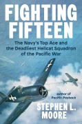Cover-Bild zum Titel 'Fighting Fifteen' von 'Stephen L Moore'