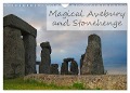 Magical Avebury and Stonehenge (Wall Calendar 2025 DIN A4 landscape), CALVENDO 12 Month Wall Calendar - Manuela Tollerian-Fornoff