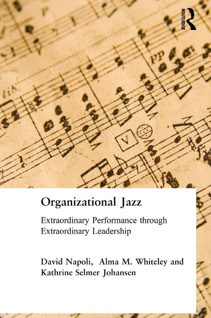 Organizational Jazz - David Napoli, Johansen Kathrine, Alma Whiteley