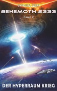 Cover-Bild zum Titel 'Behemoth 2333 - Band 2' von 'Joshua Tree'