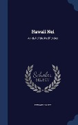 Cover-Bild zum Titel 'Hawaii Nei' von 'Edward Bailey'